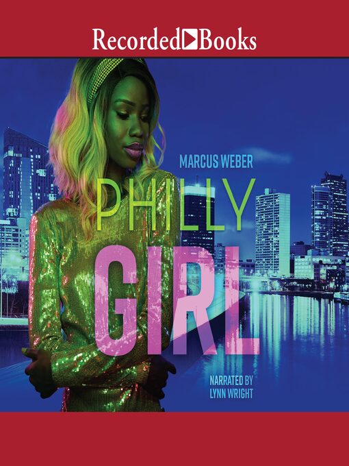 Title details for Philly Girl by Marcus Weber - Available